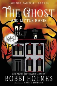 Cover image for The Ghost and Little Marie