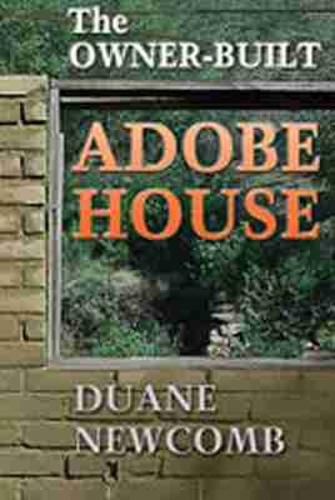 Cover image for Owner-Built Adobe House