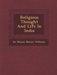 Cover image for Religious Thought and Life in India