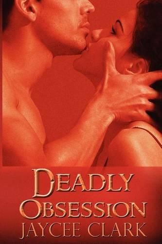 Cover image for Deadly Obsession