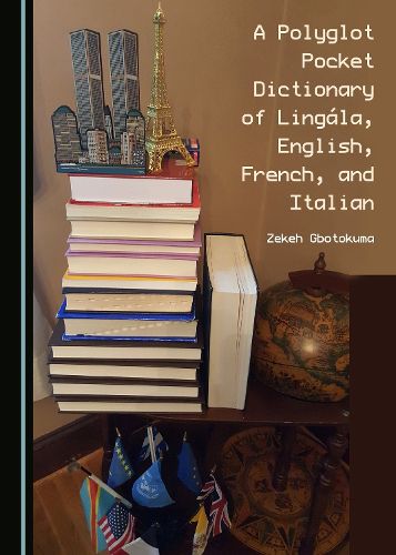 Cover image for A Polyglot Pocket Dictionary of Lingala, English, French, and Italian