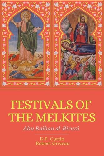 Cover image for Festivals of the Melkites