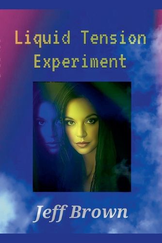 Cover image for Liquid Tension Experiment