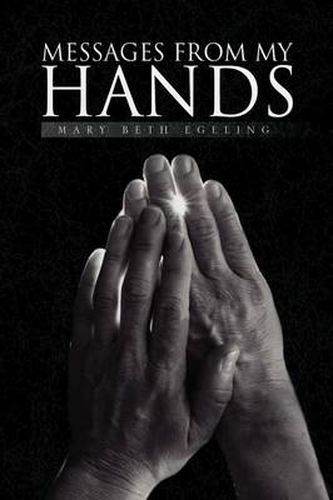Cover image for Messages From My Hands