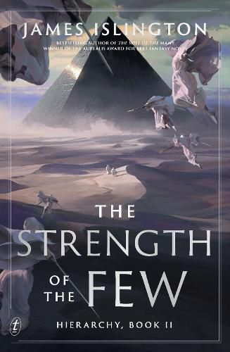 The Strength of the Few (Hierarchy, Book 2)