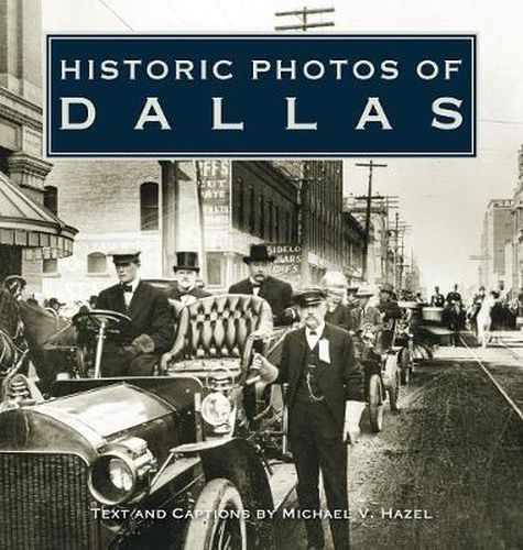 Cover image for Historic Photos of Dallas