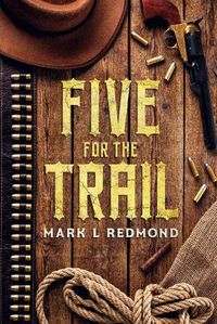 Cover image for Five for the Trail