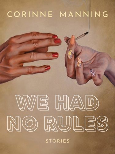 Cover image for We Had No Rules