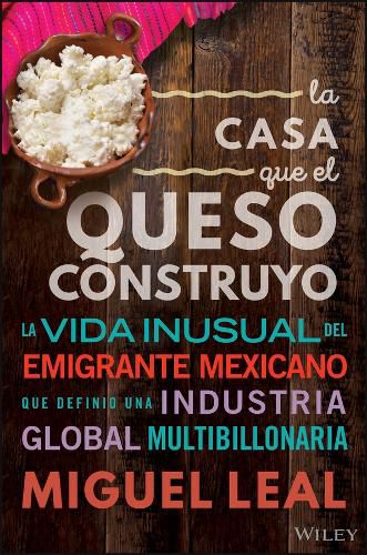 Cover image for La Casa Que El Queso Construyo