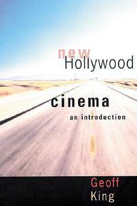 Cover image for New Hollywood Cinema: An Introduction