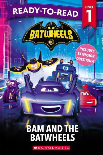 Cover image for Batwheels: Bam and the Batwheel - Ready-to-Read Level 1 (Warner Bros.)