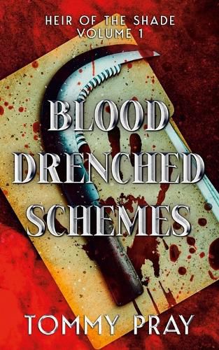 Cover image for Blood Drenched Schemes