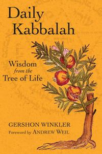 Cover image for Daily Kabbalah: Wisdom from the Tree of Life