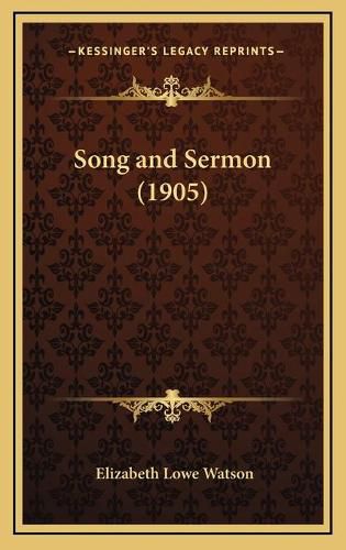 Song and Sermon (1905)