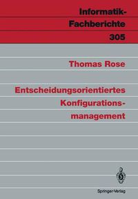 Cover image for Entscheidungsorientiertes Konfigurationsmanagement