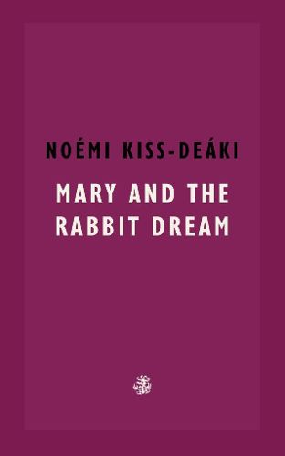 Cover image for Mary and The Rabbit Dream