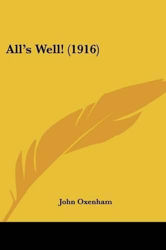 Cover image for All's Well! (1916)