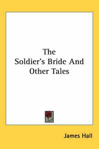Cover image for The Soldier's Bride and Other Tales