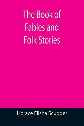 Cover image for The Book of Fables and Folk Stories