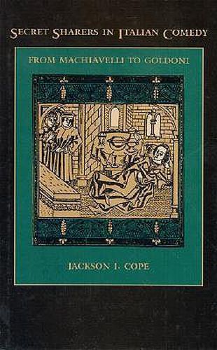 Cover image for Secret Sharers in Italian Comedy: From Machiavelli to Goldoni