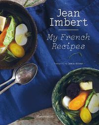 Cover image for Jean Imbert: My French Recipes