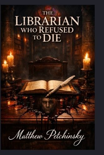 Cover image for The Librarian Who Refused to Die