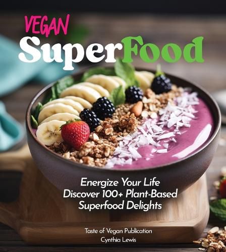 Cover image for Vegan Superfood Cookbook