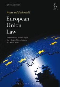 Cover image for Wyatt and Dashwood's European Union Law