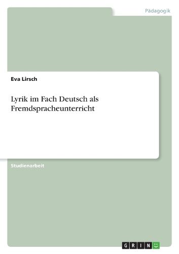 Cover image for Lyrik im Fach Deutsch als Fremdspracheunterricht