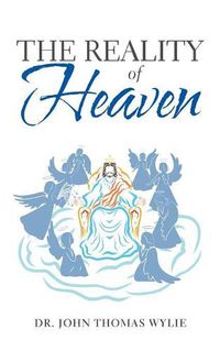 Cover image for The Reality of Heaven