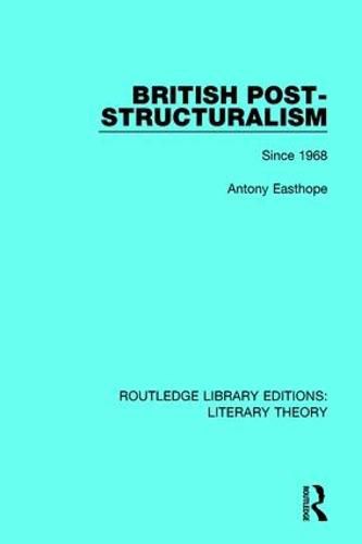 Cover image for British Post-Structuralism: Since 1968