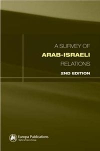 Cover image for Survey of Arab-Israeli Relations