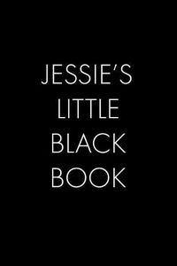 Cover image for Jessie's Little Black Book: The Perfect Dating Companion for a Handsome Man Named Jessie. A secret place for names, phone numbers, and addresses.