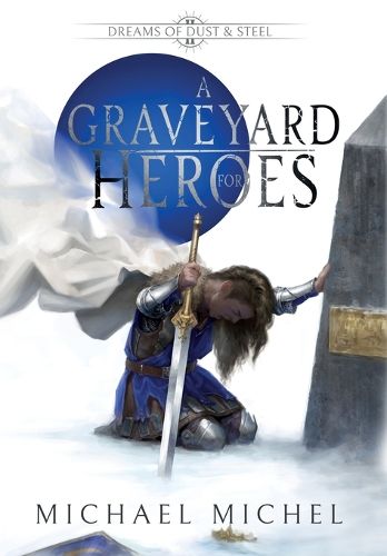 Cover image for A Graveyard For Heroes