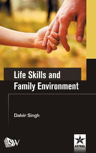 Cover image for Life Skills and Family Environment