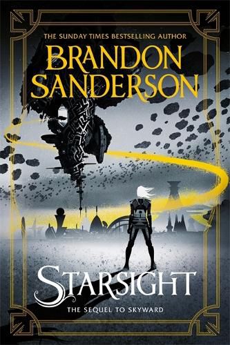 Starsight: The Second Skyward Novel