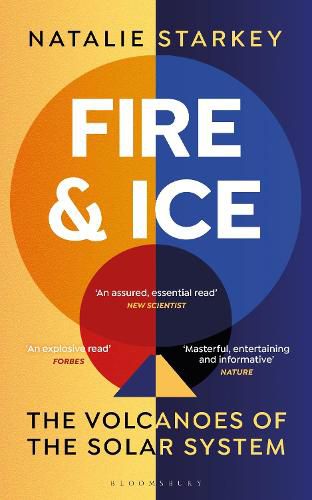 Cover image for Fire and Ice: The Volcanoes of the Solar System