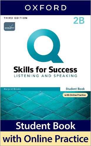 Cover image for Q: Skills for Success: Level 2: Listening and Speaking Split Student Book B with iQ Online Practice