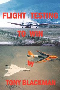 Cover image for Flight Testing to Win