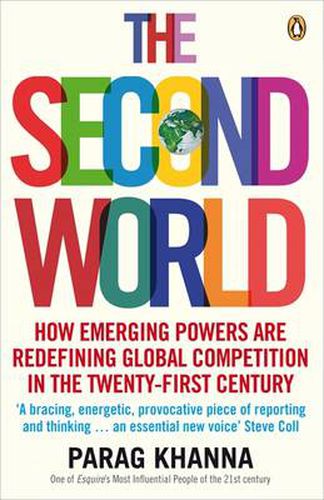 Cover image for The Second World: Empires and Influence in the New Global Order