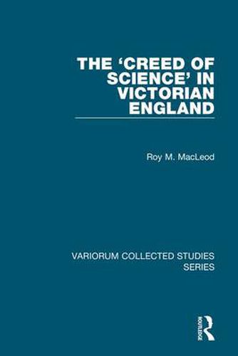 Cover image for The 'Creed of Science' in Victorian England