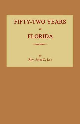 Cover image for Fifty-Two Years in Florida