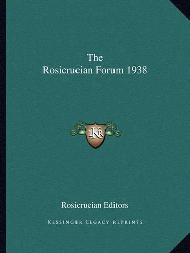 Cover image for The Rosicrucian Forum 1938