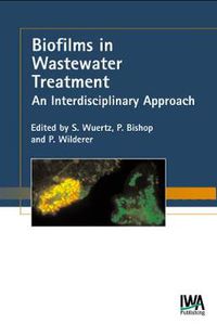 Cover image for Biofilms in Wastewater Treatment