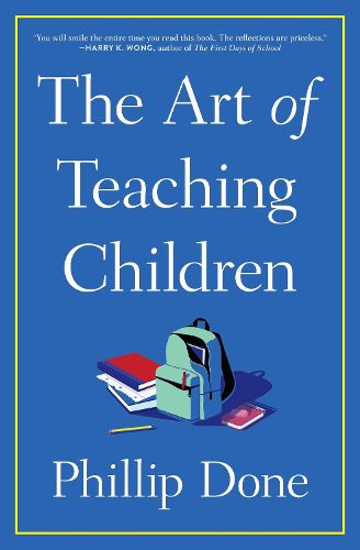 Cover image for The Art of Teaching Children