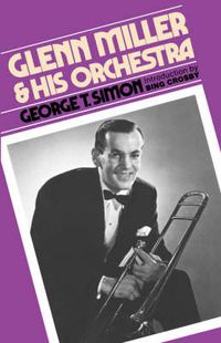 Cover image for Glenn Miller and His Orchestra