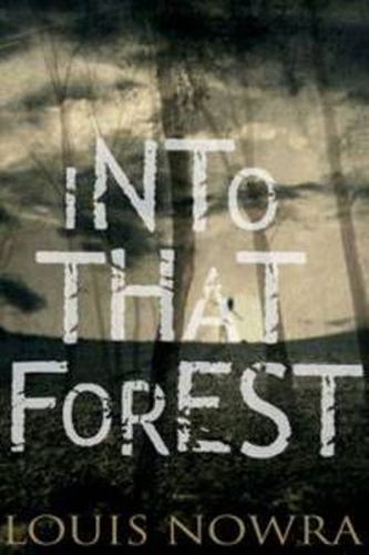 Cover image for Into That Forest