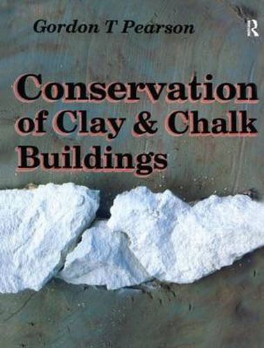 Cover image for Conservation of Clay and Chalk Buildings