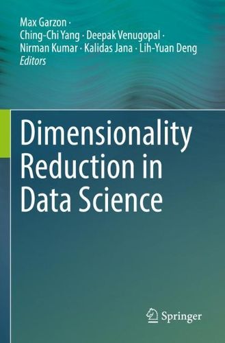 Cover image for Dimensionality Reduction in Data Science