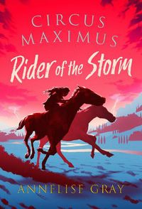 Cover image for Circus Maximus: Rider of the Storm